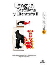 ✅ LENGUA CASTELLANA Y LITERATURA II 2ºBACH 23 I AA,VV I EDITEX I 9788411344876